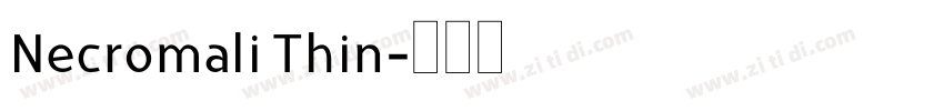 Necromali Thin字体转换